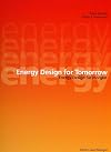 Energy design for tomorrow = Energy Design für morgen