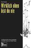 Wirklich oben bist du nie