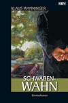 Schwaben-Wahn (7)