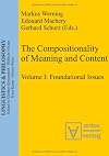 The Compositionality of Meaning and Content: Foundational Issues (Linguistics & Philosophy, Band 1)