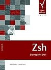 Zsh. Die magische Shell