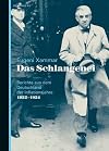 Das Schlangenei : Berichte aus dem Deutschland der Inflationsjahre ; 1922 - 1924