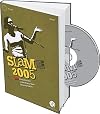 Slam 2005 : die Anthologie zu den Poetry Slam Meisterschaften