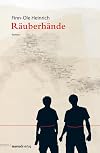 R&auml;uberh&auml;nde: Roman