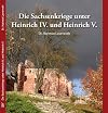 Die Sachsenkriege unter Heinrich IV. und Heinrich V.