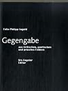 Gegengabe: aus kritischen, poetischen und privaten Feldern
