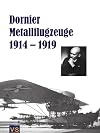 Dornier Metallflugzeuge 1914-1919