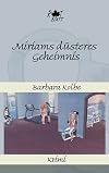 Miriams düsteres Geheimnis