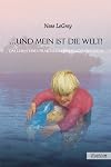 ... und mein ist die Welt!