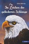 Im Zeichen der gefiederten Schlange. Jugendroman