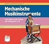 Mechanische Musikinstrumente: Vom Salon in die Kneipe