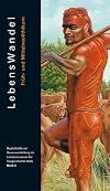 LebensWandel : Früh- und Mittelneolithikum