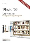 iPhoto 09: iLife von Apple für engagierte Digitalfotografen