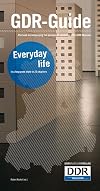 Gdr Guide: Everyday Life In A Long Gone State In 22 Chapters