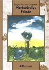 Merkwürdige Feinde