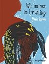 Wie immer im Frühling