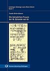 Die königlichen Frauen der III. Dynastie von Ur