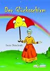 Der Glücksschirm