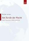 Am Rande der Macht : Frauen in Deutschland in Politik und Wirtschaft