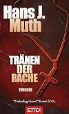 Tränen der Rache