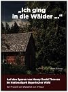 "Ich ging in die Wälder ..." - Auf den Spuren von Henry David Thoreau im Nationalpark Bayerischer Wald