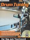 Drum Tuning: Der Weg zum Traumsound/CD-Erläuterungen und Klangbeispiele