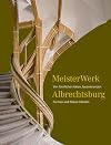 MeisterWerk Albrechtsburg: Von f&uuml;rstlichen Ideen, faszinierenden Formen und flinken H&auml;nden