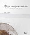 Inter: Erfahrungen intergeschlechtlicher Menschen in der Welt der zwei Geschlechter