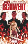 Das Schwert 1: Feuer