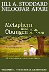 Metaphern und Übungen für die ACT-Arbeit: Materialien für Therapeuten