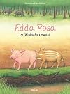 Edda Rosa im Wildschweinwald