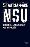 Staatsaffäre NSU eine offene Untersuchung