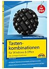 Tastenkombinationen für Windows & Office : alle wichtigen funktionen