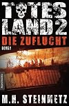 Totes Land 2 - Die Zuflucht