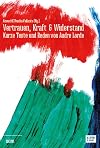 Vertrauen, Kraft & Widerstand: Kurze Texte und Reden von Audre Lorde