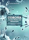 Corona zwischen Mythos und Wissenschaft, Mit Tonic Water & Co. in 13 Experimenten die Pandemie verstehen
