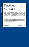 Fremd sein!
