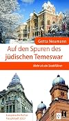 Auf den Spuren des j&uuml;dischen Temeswar mehr als ein Stadtf&uuml;hrer