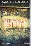 Abtrünniges Blut