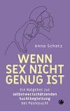 Schatz,Wenn Sex nicht ...