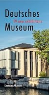 Deutsches Museum. 19 new exhibitions. Museum guide