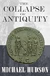 The Collapse of Antiquity