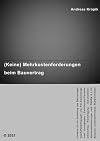 (Keine) Mehrkostenforderungen beim Bauvertrag