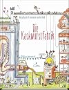 Die Kackwurstfabrik