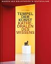 Tempel der Kunst, Kathedralen des Wissens: Museen und Bibliotheken in Deutschland