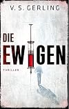 Die Ewigen (Bookspot Thriller)