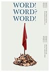 Word! Word? Word! Issa Samb and the Undecipherable Form (English and French Edition)