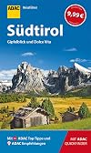ADAC Reisef&uuml;hrer S&uuml;dtirol: Der Kompakte mit den ADAC Top Tipps und cleveren Klappkarten
