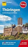 ADAC Reisef&uuml;hrer Th&uuml;ringen: Der Kompakte mit den ADAC Top Tipps und cleveren Klappkarten