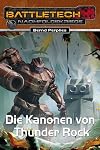 BattleTech 28: Die Kanonen von Thunder Rock